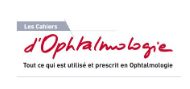 Les cahiers d'ophtalmologie Les cahiers d'ophtalmologie